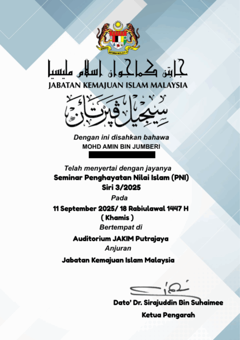Sijil Penyertaan Seminar Penghayatan Nilai Islam Anjuran JAKIM